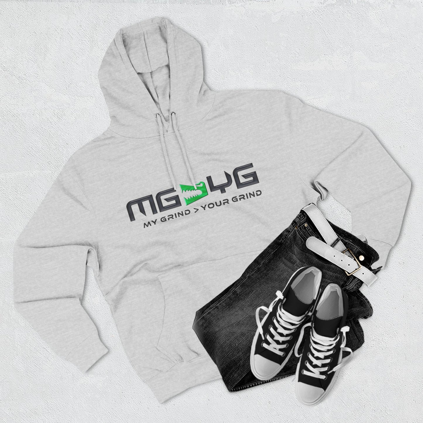 My Grind > Your Grind Hoodie - Three-Panel Fleece Sweatshirt